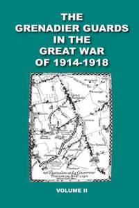 The Grenadier Guards Vol 2