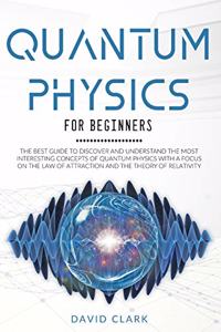 Quantum Physics For Beginners