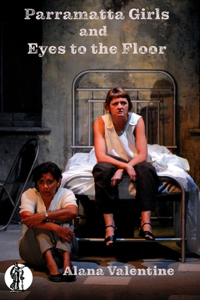 Parramatta Girls and Eyes to the Floor