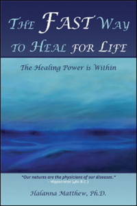 Fast Way to Heal for Life