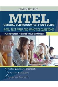 MTEL General Curriculum (03) Study Guide