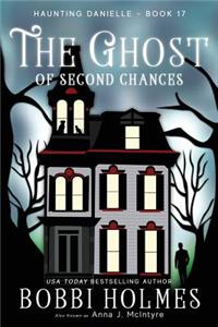 Ghost of Second Chances