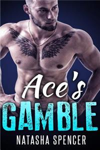 Ace's Gamble