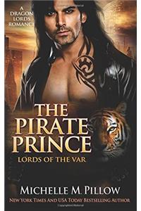 The Pirate Prince: A Qurilixen World Novel: Volume 5 (Lords of the Var)