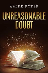 Unreasonable Doubt