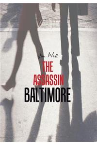 The Assassin Baltimore