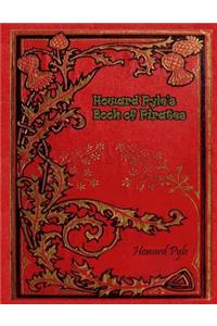 Howard Pyle's Book of Pirates