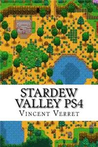 Stardew Valley Ps4: The Ultimate Unofficial Money Making Guide