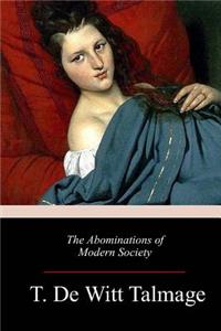 Abominations of Modern Society