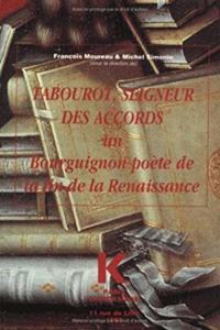 Tabourot, Seigneur Des Accords