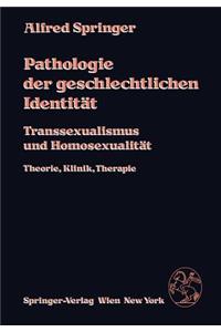 Pathologie Der Geschlechtlichen Identität