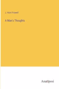 Man's Thoughts