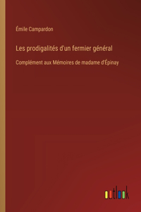 Les prodigalités d'un fermier général