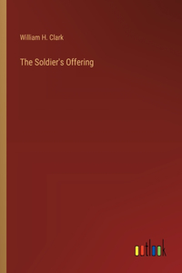 The Soldier's Offering