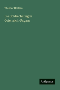 Goldrechnung in Österreich-Ungarn