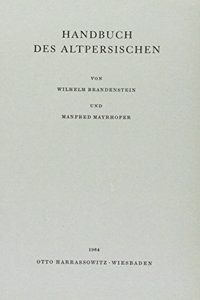 Handbuch Des Altpersischen