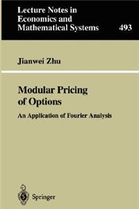 Modular Pricing of Options: An Application of Fourier Analysis