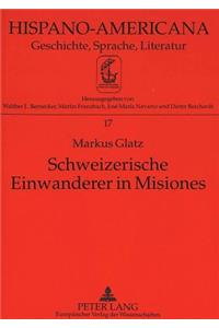 Schweizerische Einwanderer in Misiones