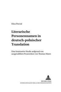 Literarische Personennamen in Deutsch-Polnischer Translation