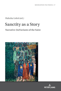 Sanctity as a Story