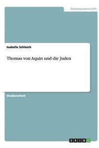 Thomas von Aquin und die Juden