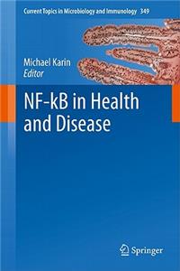 Nf-Kb in Health and Disease