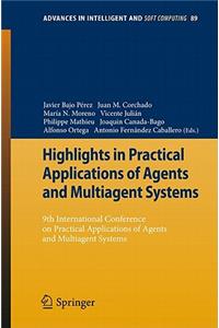 Highlights in Practical Applications of Agents and Multiagent Systems