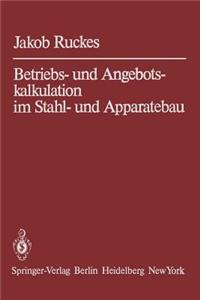 Betriebs- Und Angebotskalkulation Im Stahl- Und Apparatebau