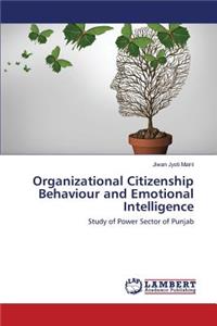 Organizational Citizenship Behaviour and Emotional Intelligence