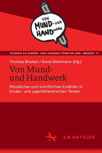 Von Mund- und Handwerk