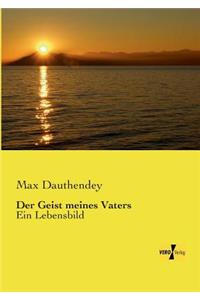 Der Geist meines Vaters