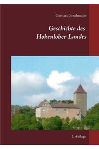 Geschichte Des Hohenloher Landes