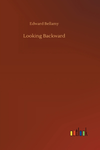 Looking Backward