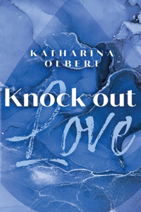 Knock Out Love