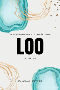 Loo Stories