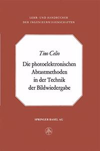 Photoelektronischen Abtastmethoden in Der Technik Der Bildwiedergabe