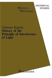 History of the Principle of Interference of Light