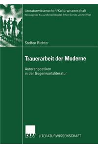 Trauerarbeit Der Moderne