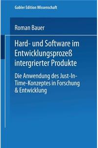 Hard- und Software im Entwicklungsprozeß integrierter Produkte