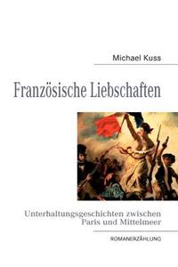 Franzosische Liebschaften