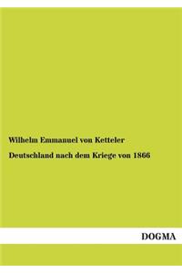 Deutschland Nach Dem Kriege Von 1866