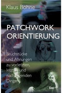 Patchwork Orientierung