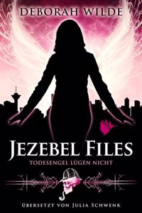 Jezebel Files - Todesengel lugen nicht