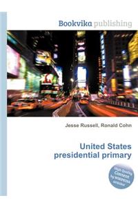 United States Presidential Primary