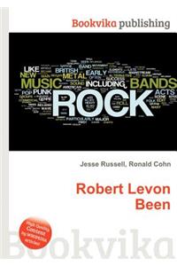 Robert Levon Been