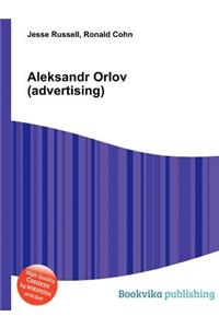 Aleksandr Orlov (Advertising)