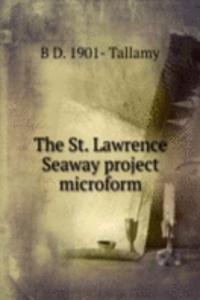 St. Lawrence Seaway project microform