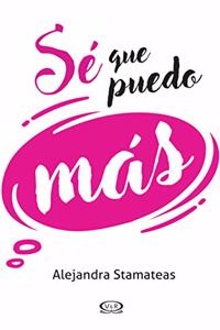 Se Que Puedo Mas