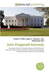 John Fitzgerald Kennedy