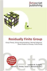 Residually Finite Group